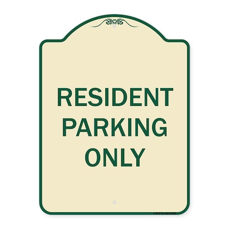 Designer Series-Resident Parking Only, Tan & Green Heavy-Gauge Aluminum